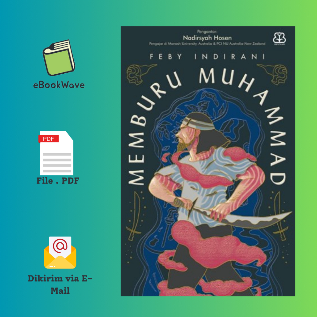 

Memburu Muhammad By Feby Indriani Book BEST SELLER (Bahasa Indonesia)