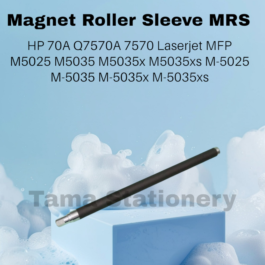 Magnet Roller Sleeve MRS HP 70A Q7570A 7570 Laserjet MFP M5025 M5035 M5035x M5035xs M-5025 M-5035 M-