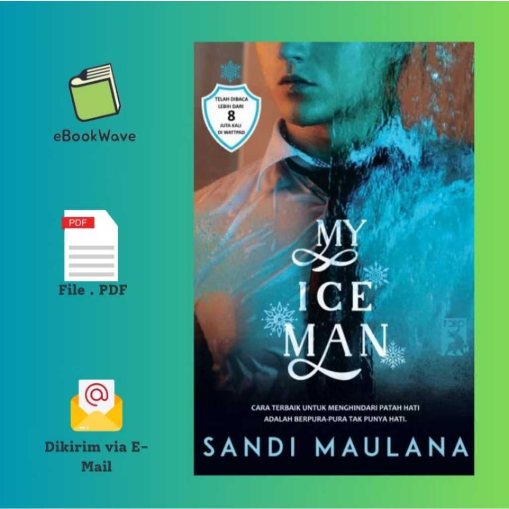 

My Ice Man by Sandi Maulana Book BEST SELLER (Bahasa Indonesia)