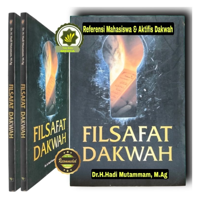 Buku FILSAFAT DAKWAH - Operasional Dakwah Filosofi Berdakwah Logika Da'wah Teori Dakwah Sejarah Dakw