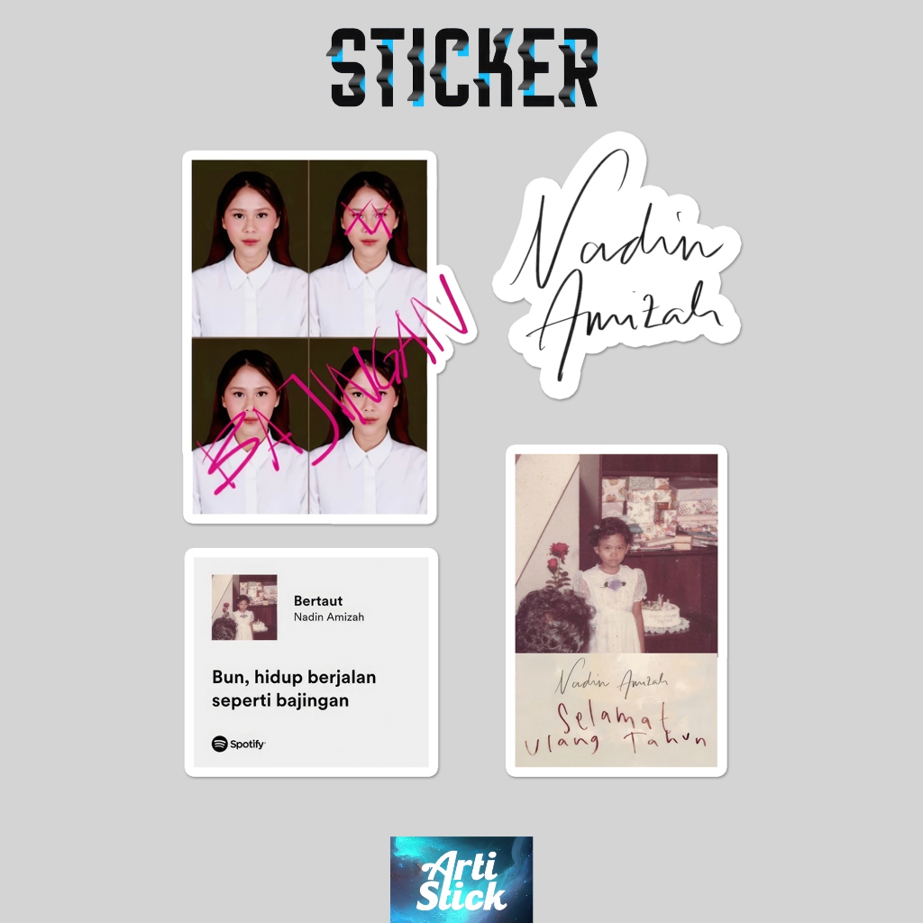 [4 pcs PACK] NADIN AMIZAH SERIES PACK STICKER  | Vinyl Laminasi anti air | ArtiStick Merch