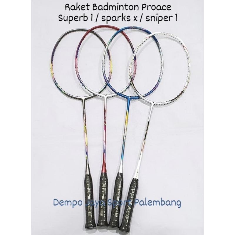 Raket Badminton Pro Ace Superb 1 / Sparks X / Sniper 1