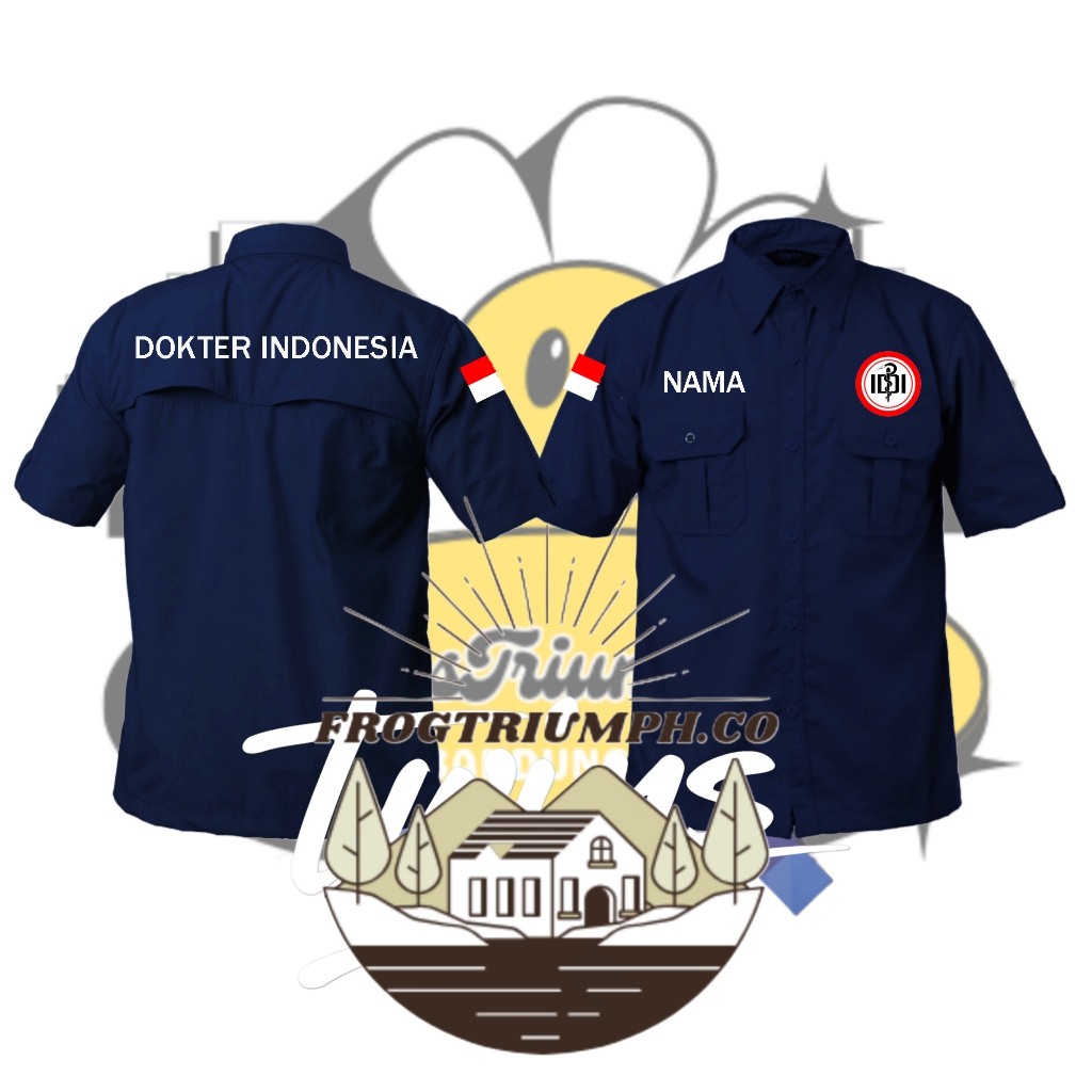 KEMEJA PDL PDH LENGAN PENDEK  DOKTER INDONESIA FREE DESIGN CUSTOM