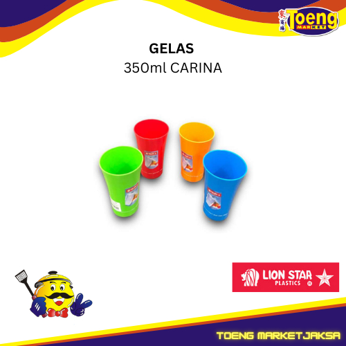 GELAS MINUM / GELAS PLASTIK  350ml CARINA CUP LION STAR