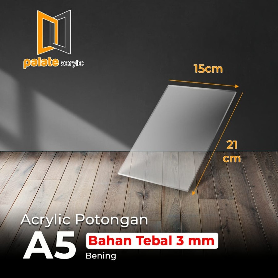 

Akrilik Potongan A5 3mm / Acrylic A5