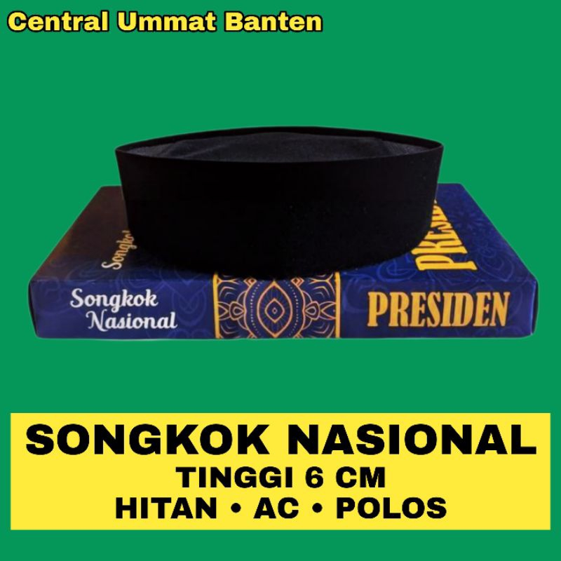 Songkok Nasional ( Warna Hitam - AC ) 5,6,7,8,9,10 Tinggi 7 CM / Versi Pendek Merk Presiden