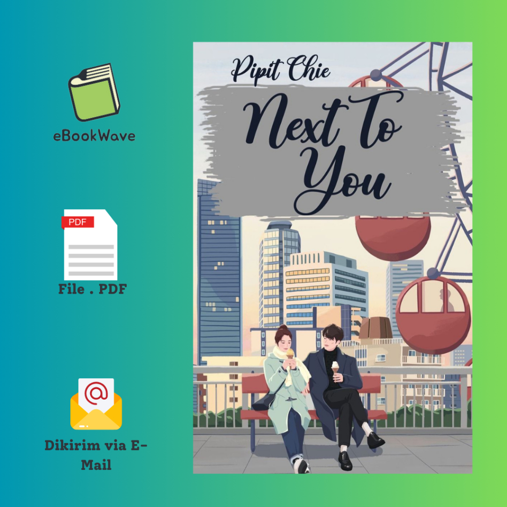 

Next To You By Pipit Chie Book BEST SELLER (Bahasa Indonesia)