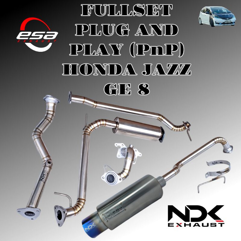 KNALPOT MOBIL FULLSYSTEM PNP NDK EXHAUST HONDA JAZZ GE 8 FULLSISTEM KNALPOT RACING