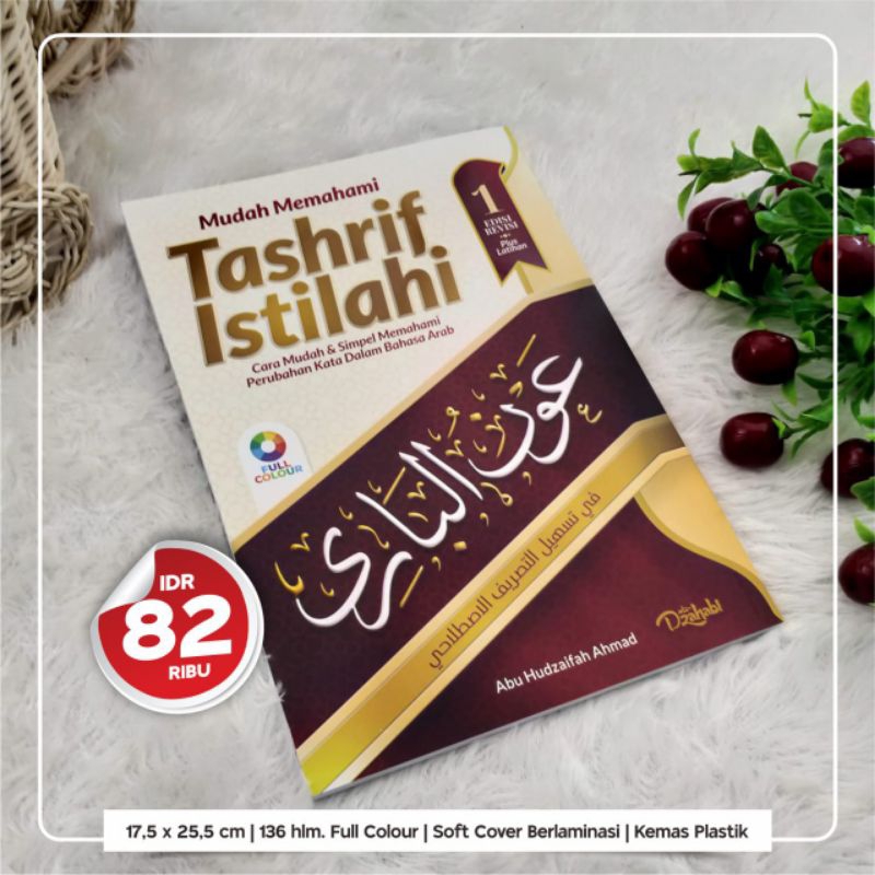 AUNUL BARI MUDAH MEMAHAMI TASHRIF TASRIF ISTILAHI JILID 1 EDISI REVISI PLUS LATIHAN ORIGINAL