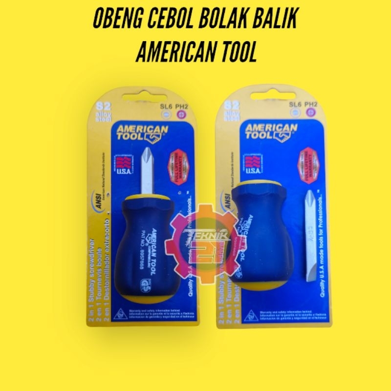 OBENG CEBOL BOLAK BALIK AMERICAN TOOL