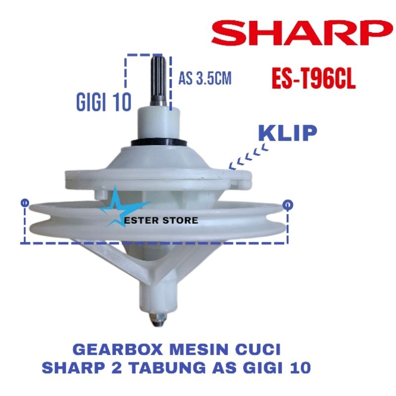 Sharp ES-T96CL Gearbox mesin cuci Sharp 2 tabung pully besar