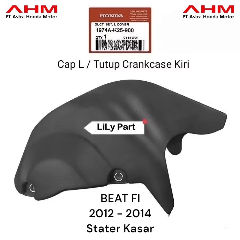 1974A-K25-900 Cover Crankcase Kiri / Keongan Cvt BEAT FI 2012 - 2014