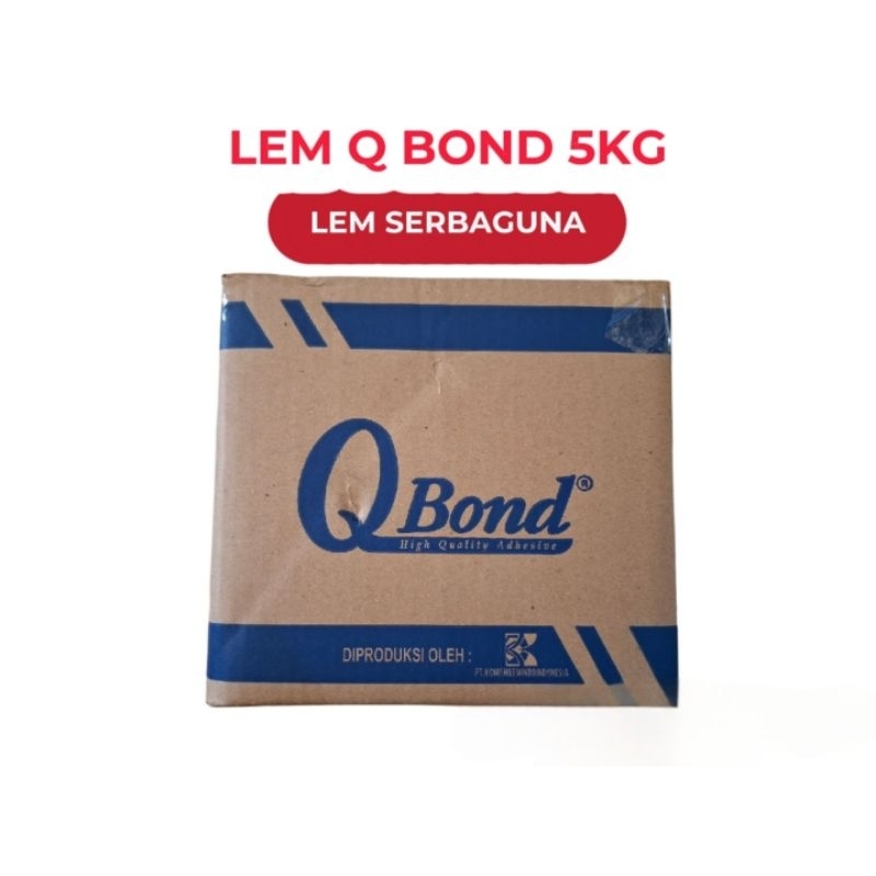 Lem Putih Q Bond Isi 5 Kg | Lem Kayu dan Kertas | Lem Serbaguna