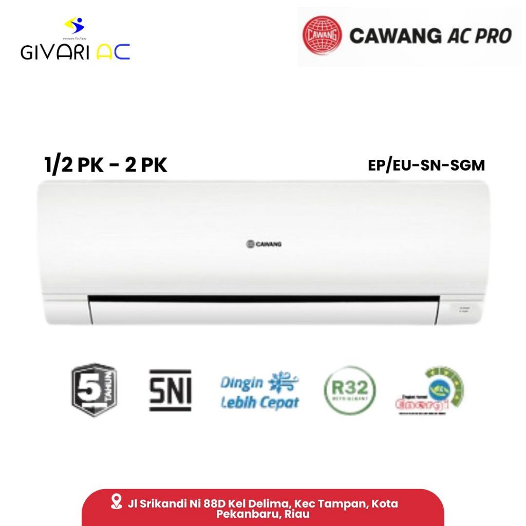 AC CAWANG PRO 3/4 PK STANDAR R32 TEKNOLOGI JEPANG EP/EU-SN-7SGM