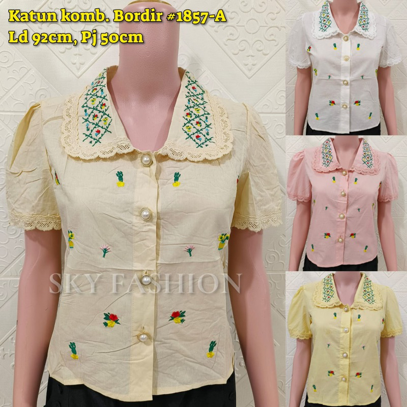 ATASAN IMPORT/BLOUSE KATUN BORDIR/BLUS BANGKOK IMPORT