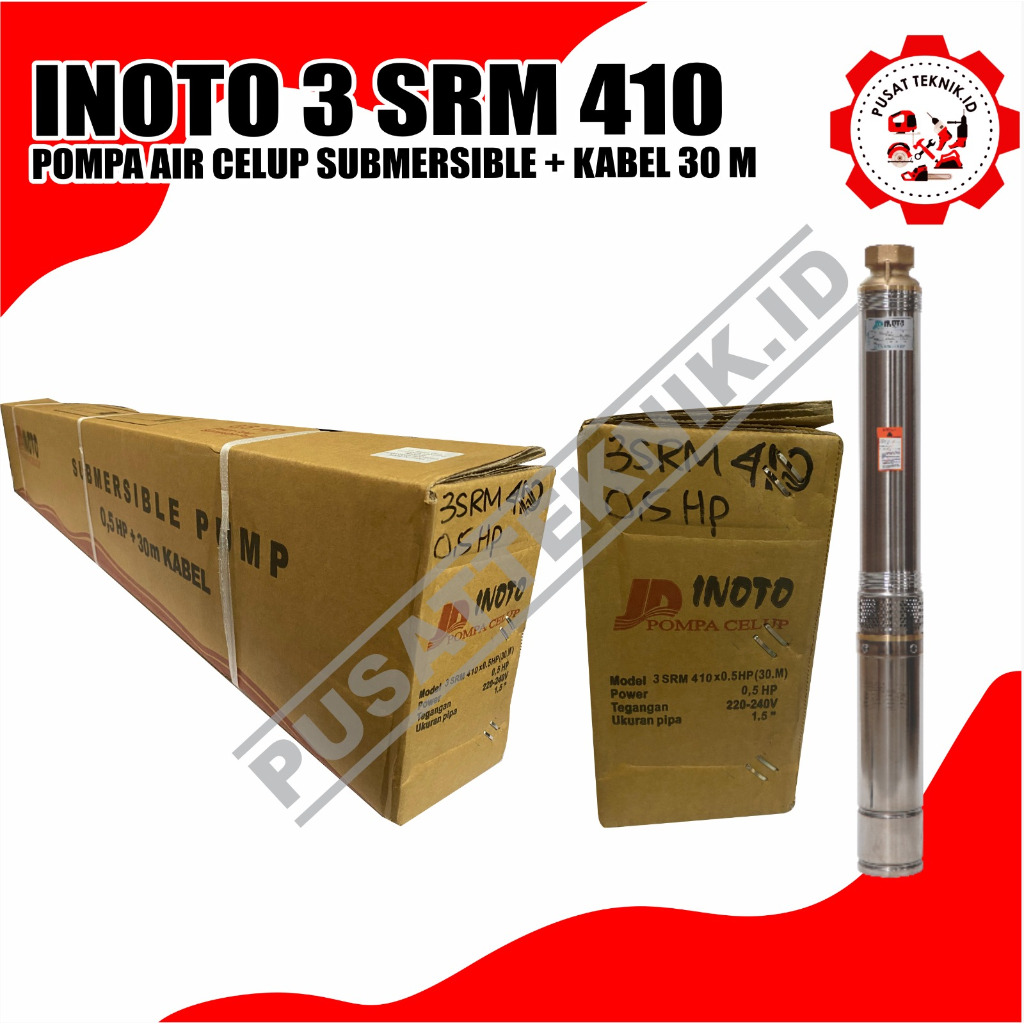 INOTO 3SRM 410 0.5HP POMPA CELUP SUBMERSIBLE INOTO 3SRM410 0.5 HP POMPA SATELIT