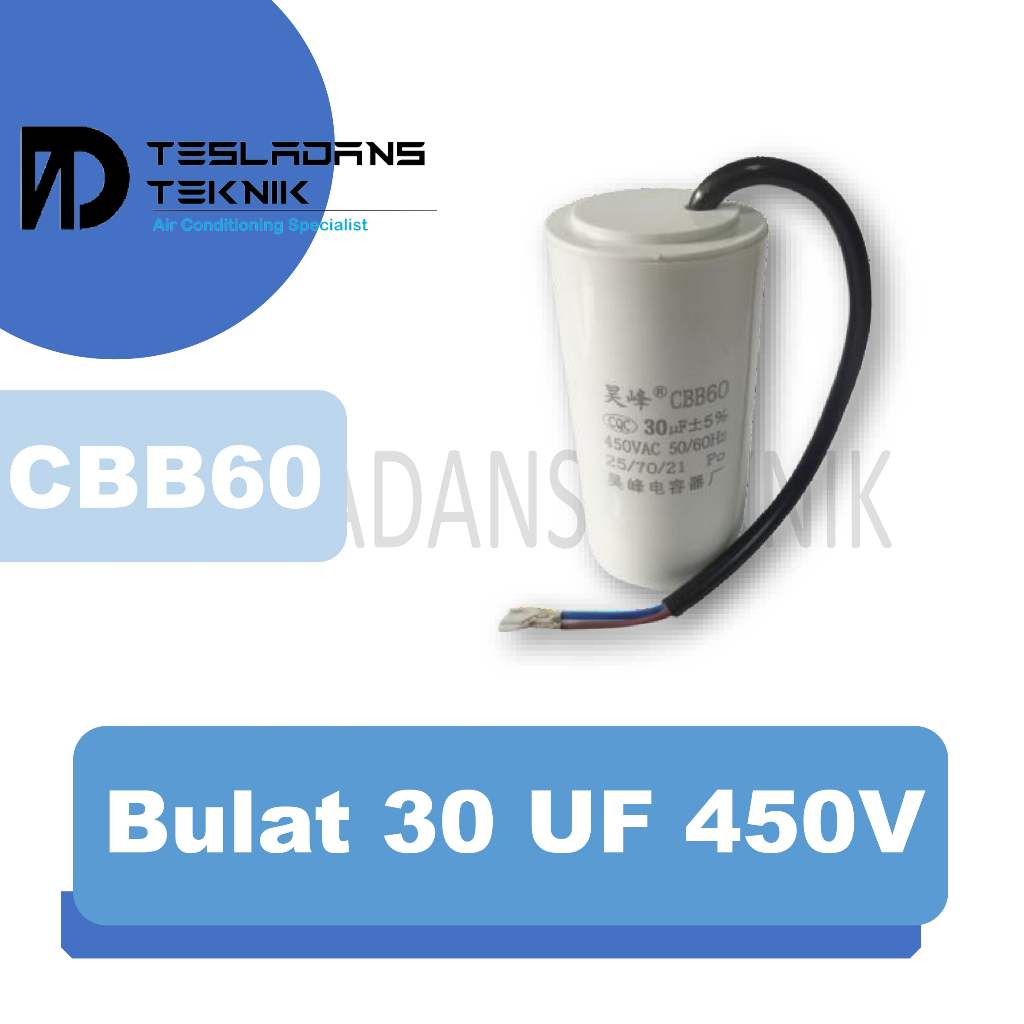 KAPASITOR 30 UF 450V CBB60 BULAT CAPACITOR CBB60 30 MIKRO 450 VOLT