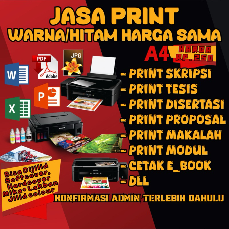 

JASA PRINT HITAM PUTIH/WARNA HARGA SAMA