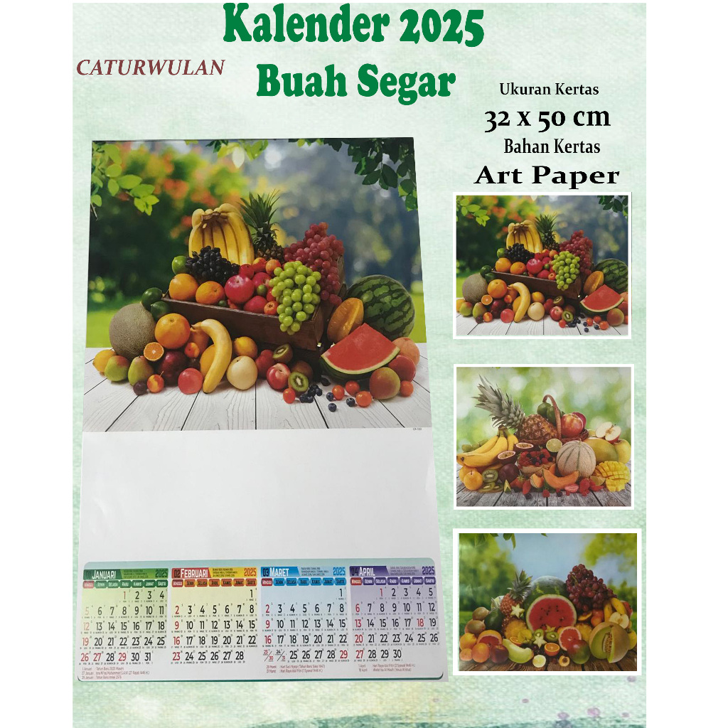 

( XO - 721 )KALENDER DINDING TAHUN 2025 CATURWULAN ( 3 LEMBAR) GAMBAR BUAH SEGAR