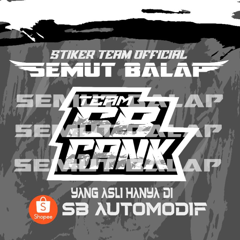 

STIKER TEAM OFFICIAL SB GANK VINYL cutting