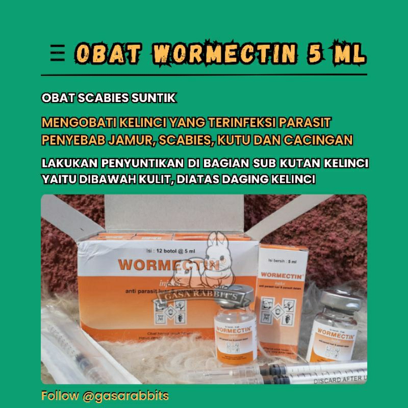 OBAT WORMECTIN - WORMECTIN 5 ML - OBAT SCABIES WORMECTIN - OBAT JAMUR WORMECTIN - OBAT KELINCI WORME