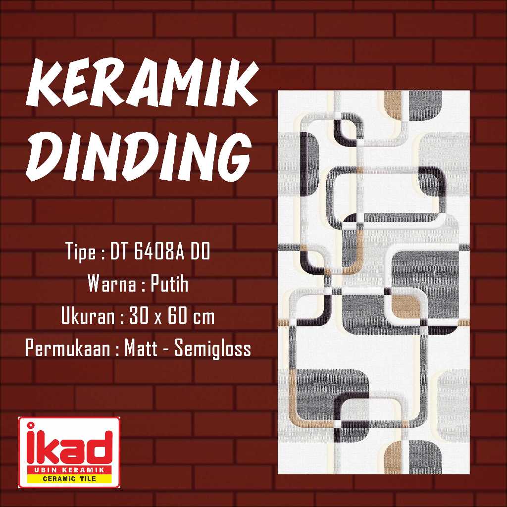 IKAD - KERAMIK DINDING 30X60/ WALL TILE/ KERAMIK DINDING/ KERAMIK TERBARU