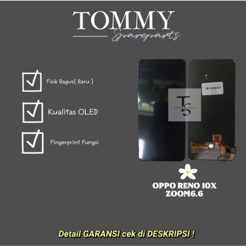 LCD TOUCHSCREEN OPPO RENO 10X ZOOM ORIGINAL OLED FINGERPRINT FUNGSI