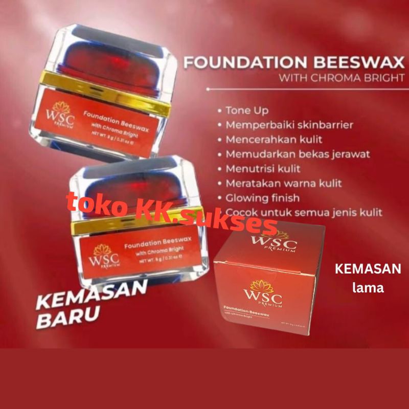 WSC FOUNDATION BEESWAX dan with CHROMA BRIGHT
