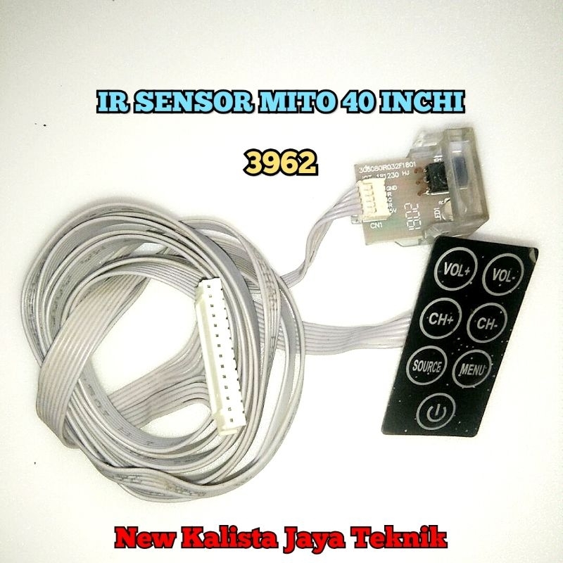 SENSOR TV MITO 3962 40 INCHI ORIGINAL MODUL SENSOR TOMBOL MITO 40 INCHI IR SENSOR REMOT TV MITO 3962