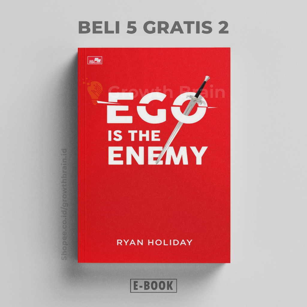 

[42]Ego Is the Enemy (Ryan Holiday) (Indonesia)