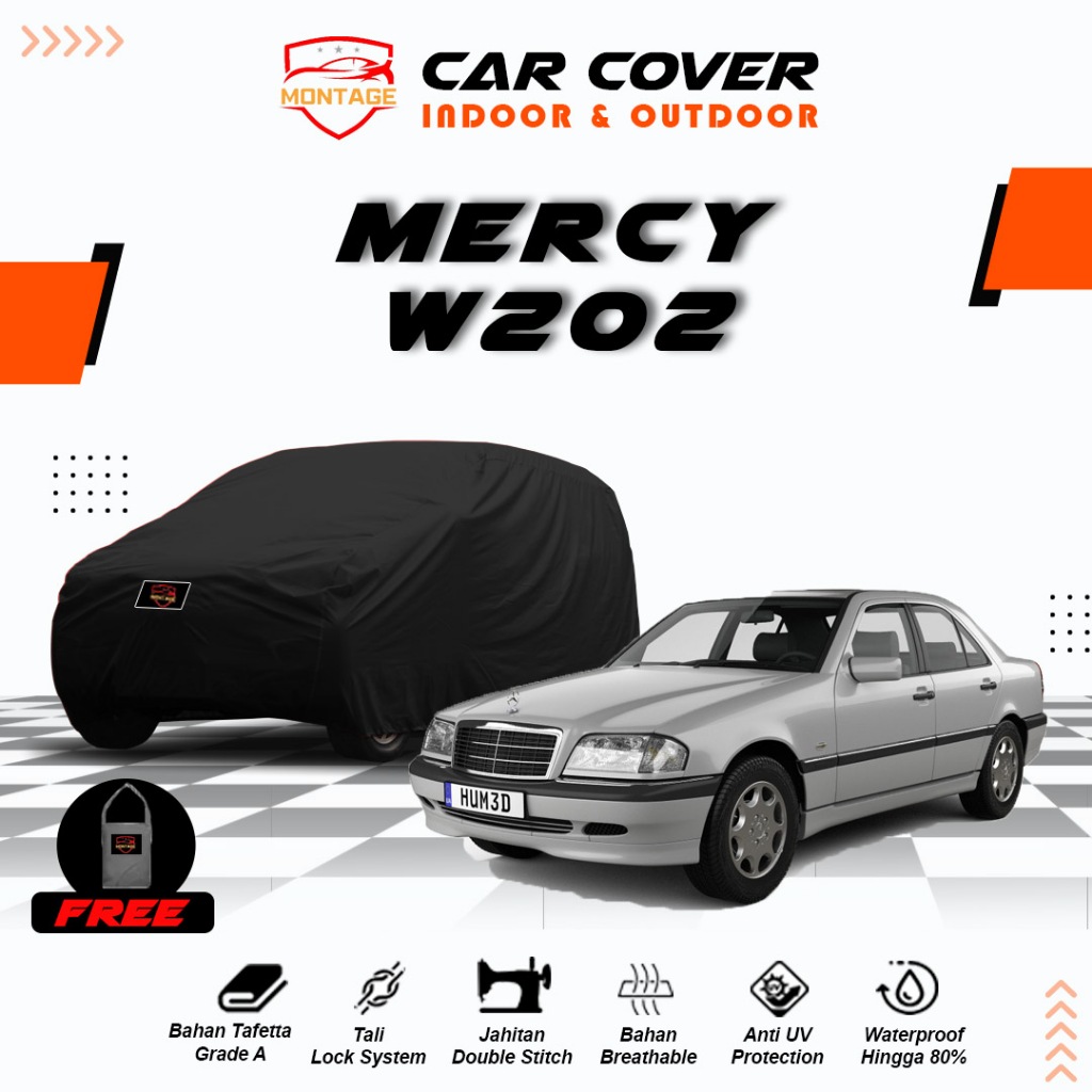 Body Cover Mobil Mercy W202 / Sarung Mobil Mercy W202 All Type / Selimut Mobil Sedan Mercy W202