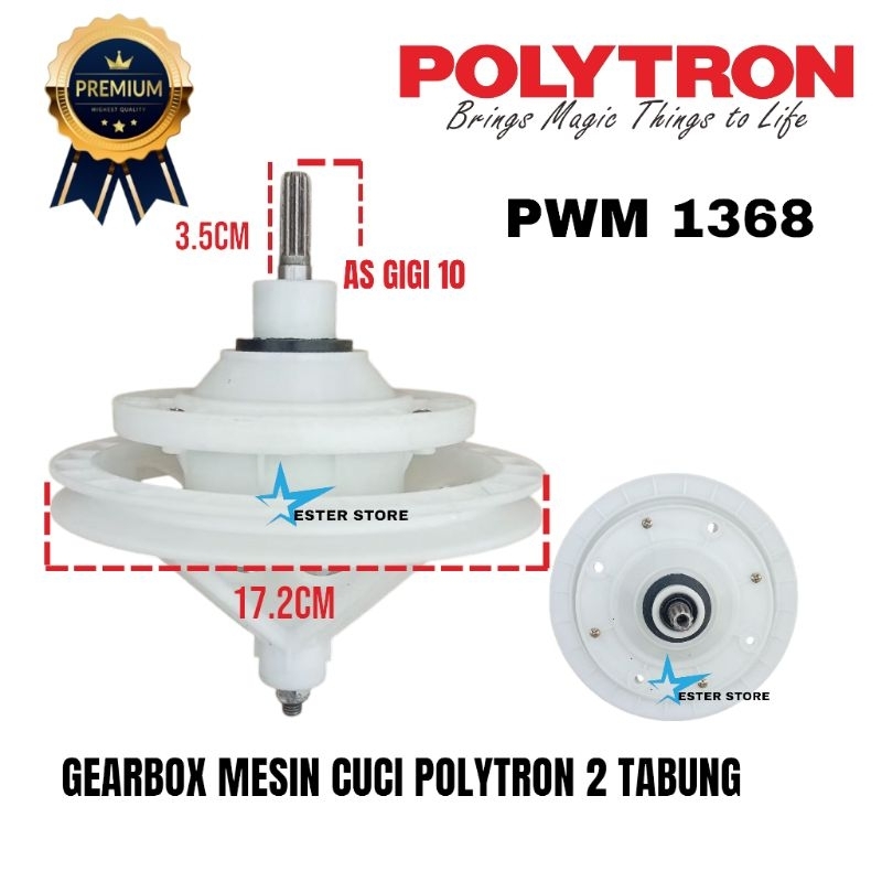 Polytron PWM 1368 Gearbox Girbox mesin cuci polytron 2 tabung manual