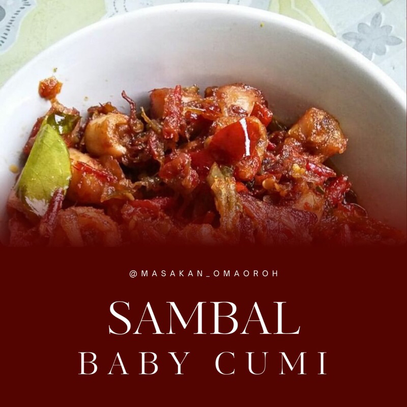 

Sambal Cumi Baby Oma Oroh Pedas Seafood Enak