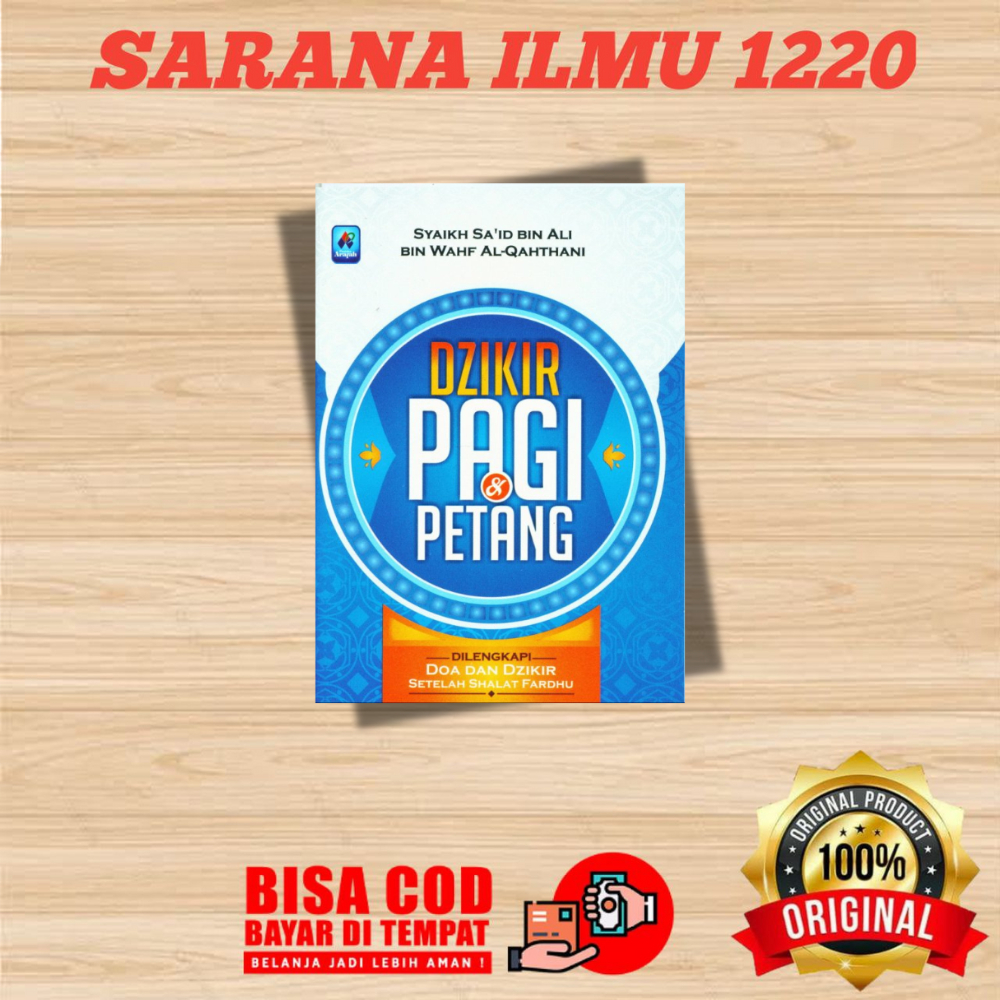 PUSTAKA ARAFAH | SAKU Dzikir Pagi Dan Petang |  Dzikir Pagi Petang