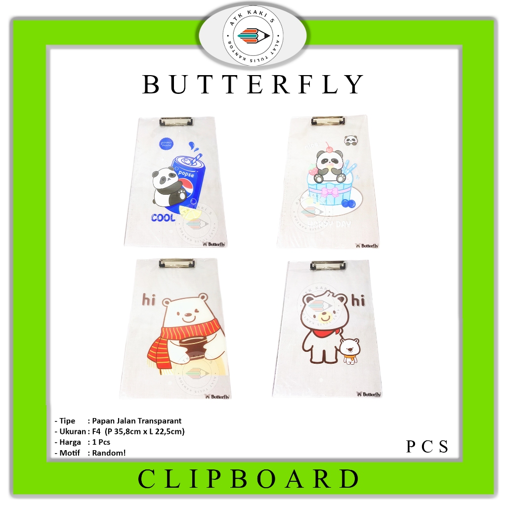 

Butterfly - Clipboard Transparant Motif Random Papan Jalan F4 - Pcs