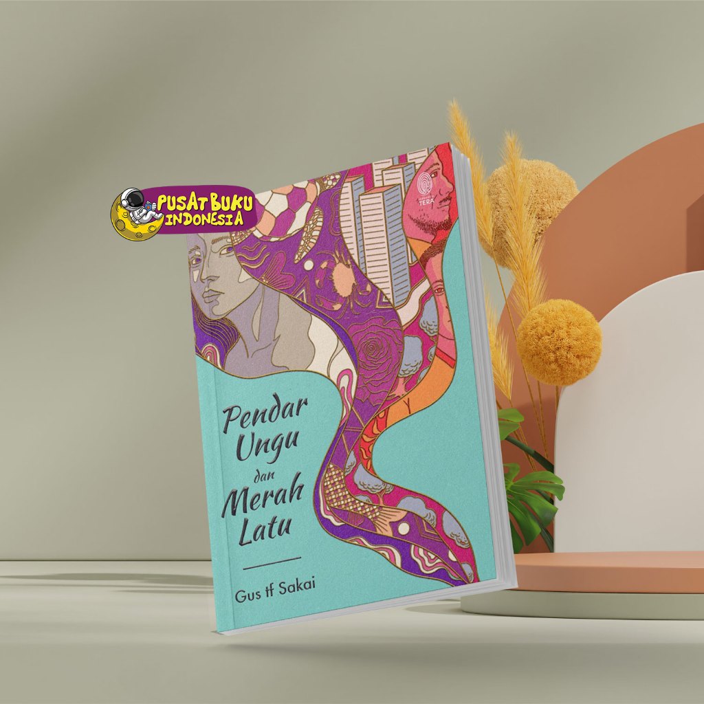 Buku Kumpulan Cerpen Cerita Pendek Pendar Ungu Dan Merah Latu - Gus Tf. Sakai - Kumpulan Cerpen Orig
