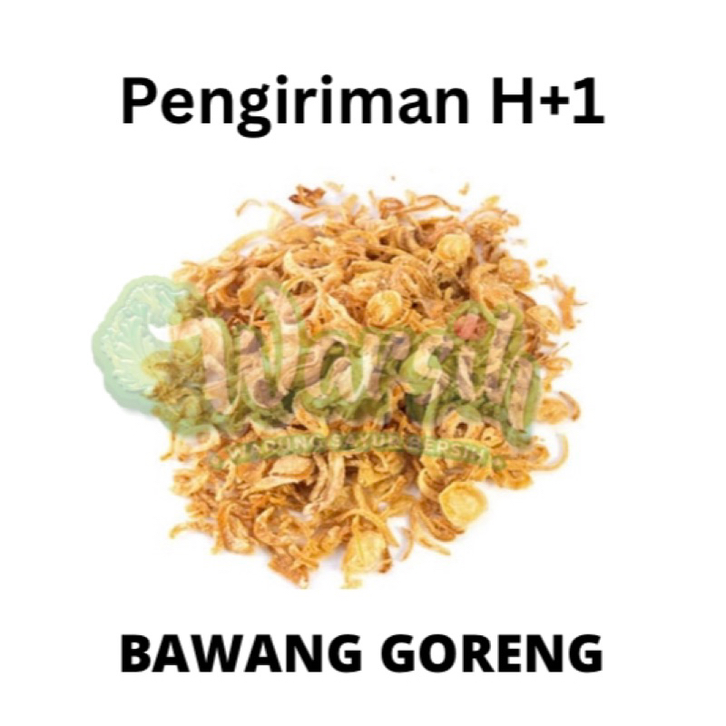 

WARSIH • BAWANG GORENG 50gr ASLI TANPA CAMPURAN