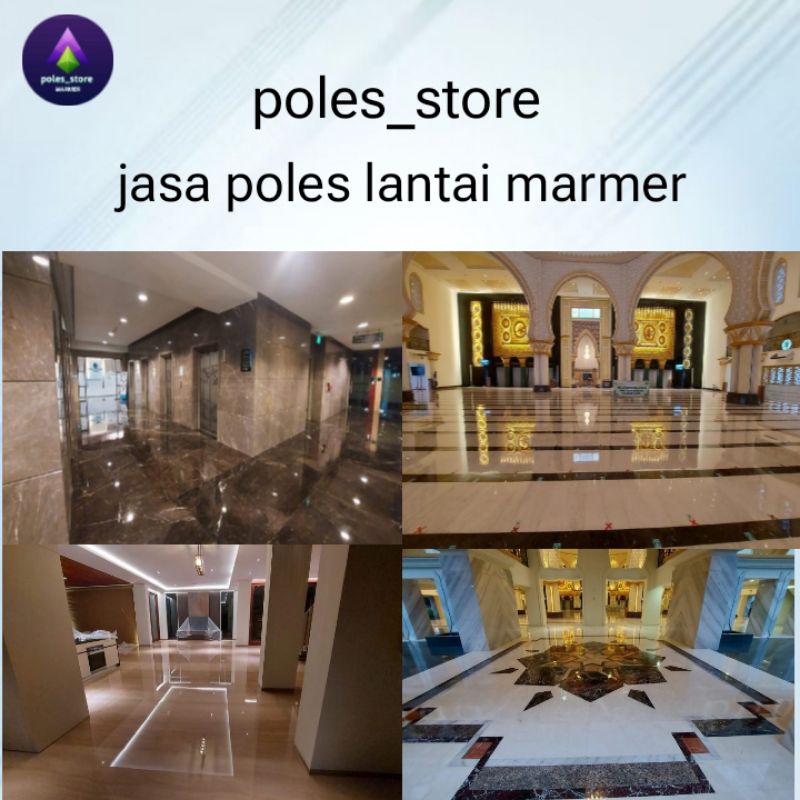 jasa poles lantai marmer granit teraso dan acian semen -cuma di poles_store