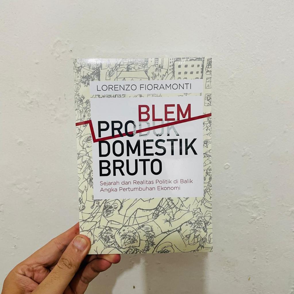 PROBLEM DOMESTIK BRUTO - Lorenzo Fioramonti