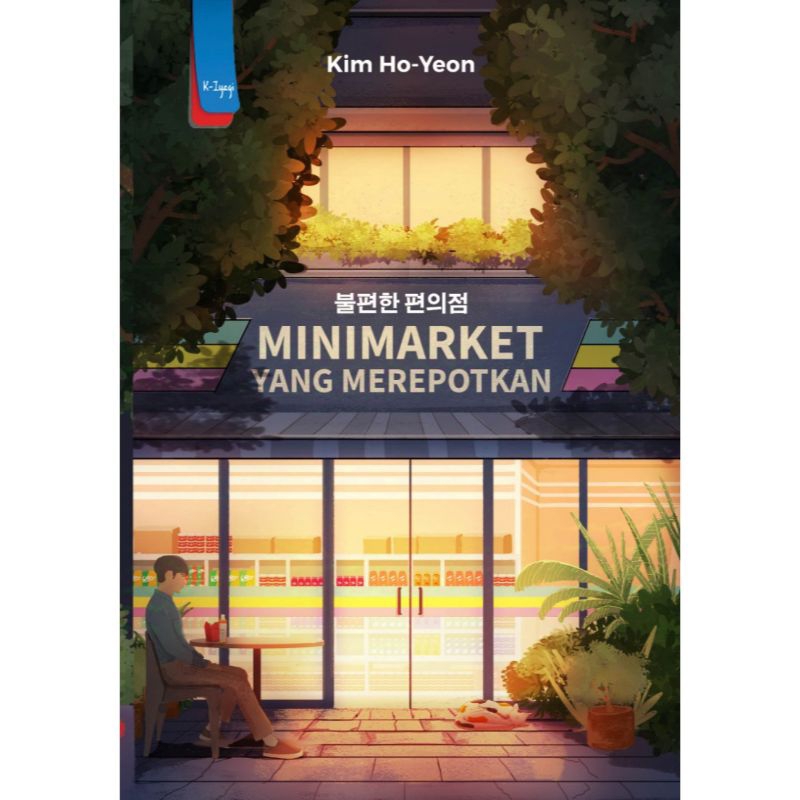 Minimarket Yang Merepotkan - Kim Ho-Yeon