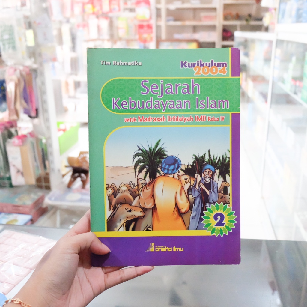 Buku Sejarah Kebudayaan Islam 2 untuk MI Kelas 4 Kurikulum 2004