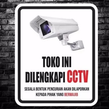 

Stiker TOKO DILENGKAPI CCTV 24 JAM 10X15 CM & 15 x 20 CM sign rambu k3 safety