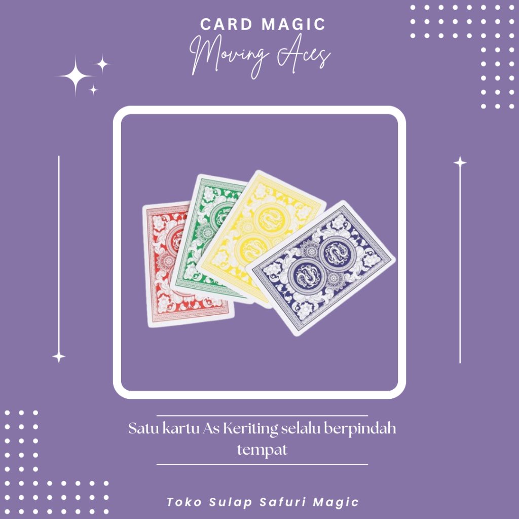 Alat Sulap Moving Ace - Sulap Kartu - Kartu Sulap - Trik Kartu - Card Magic - Toko Sulap