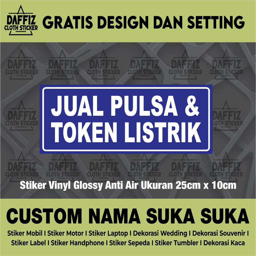 

STIKER VINYL JUAL PULSA TOKEN LISTRIK 25cmx10cm