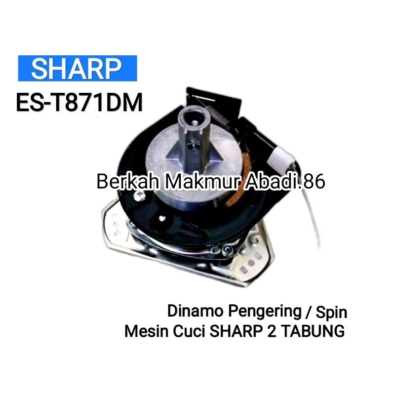 Dinamo Spin Pengering Mesin Cuci Sharp ES-T871DM Motor Spin Pengering Sharp ES T871DM