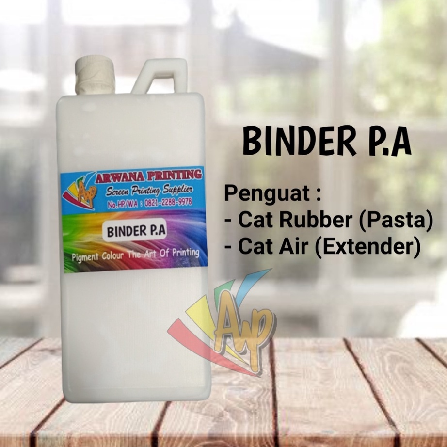 

Bonuskan Binder PA Penguat Cat Sablon Extender Dan Rubber 1kg