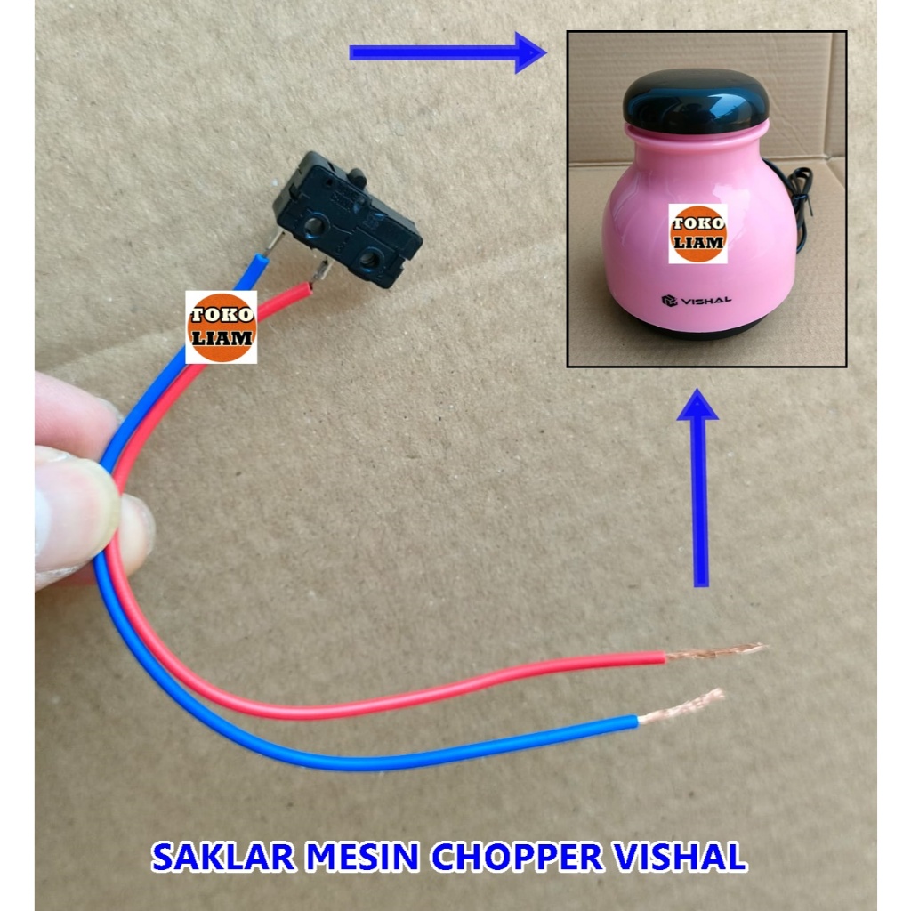 SAKLAR MESIN CHOPPER PENGGILING VISHAL SESUAI GAMBAR