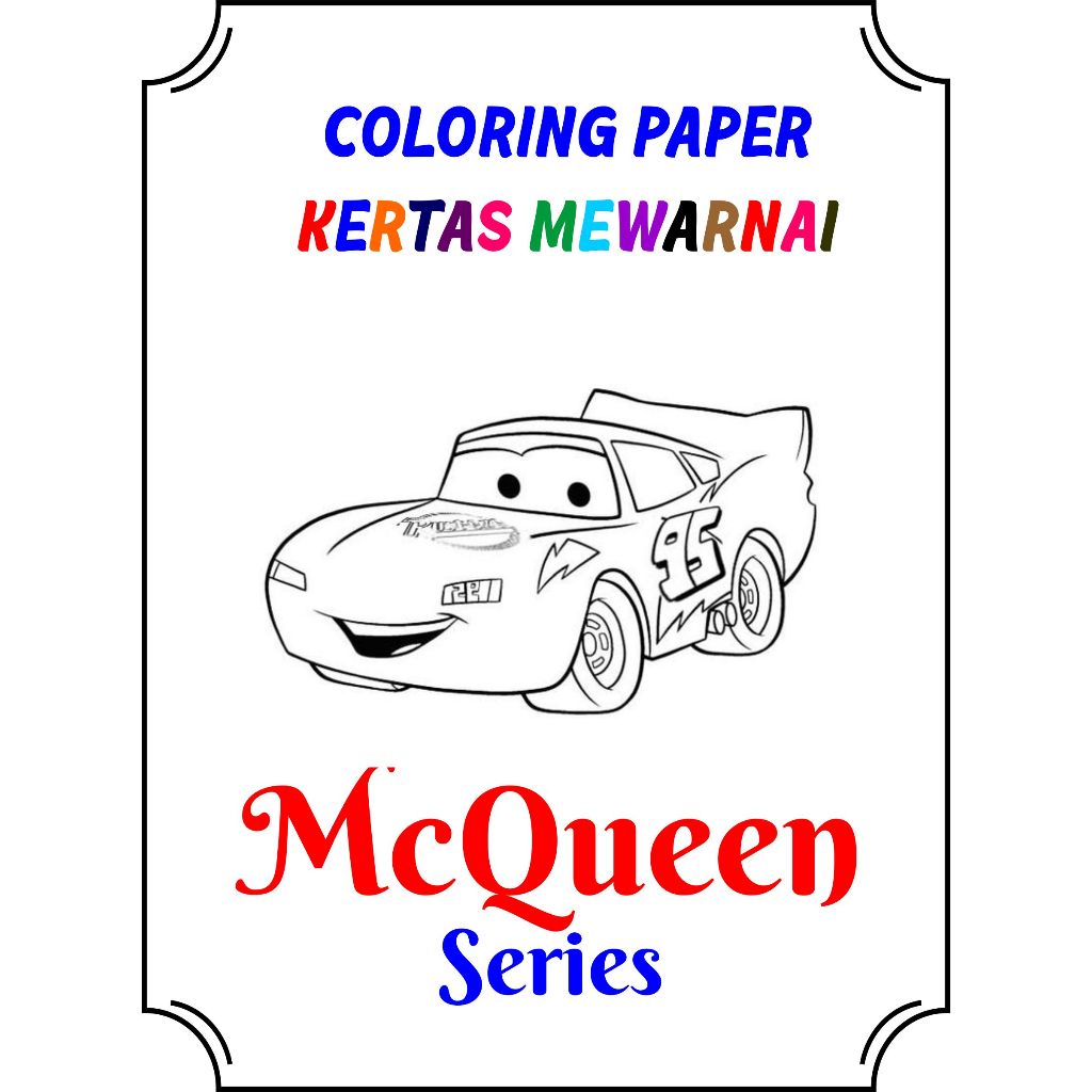 

KERTAS MEWARNAI SERI MOBIL MCQUEEN MEWARNAI TK SD PAUD COLORING PAPER