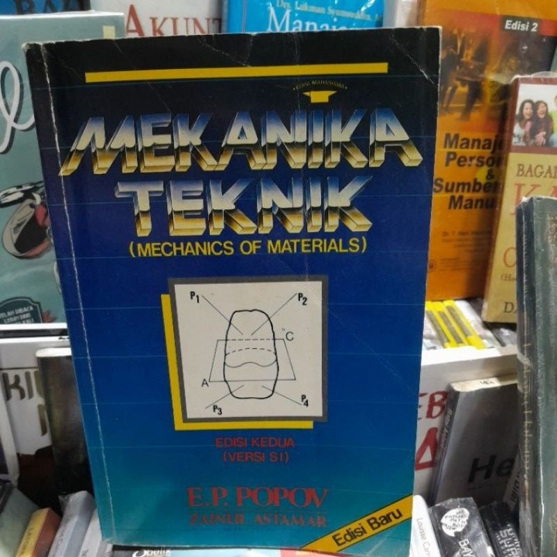 MEKANIKA TEHNIK(E.P.POPOV/ZAINUL ASTAMAR)BUKU SECOND ORIGINAL]