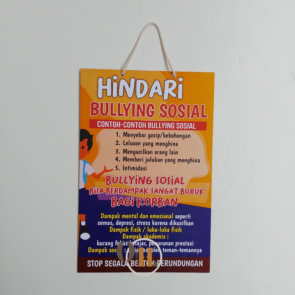 

Hard Poster Hindari Bullying Sosial - Dampak Perundungan - Stop Perundungan Anak